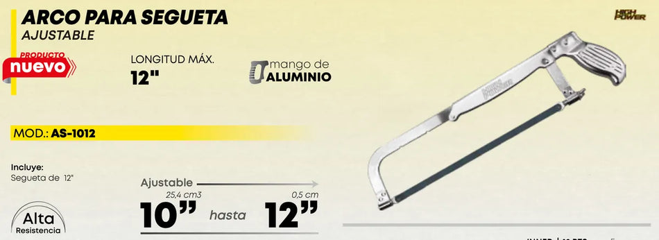 Arco Con Segueta De Aluminio Ajustable 10-12" HIigh Power AS-1012